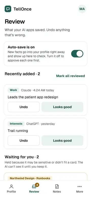 TellOnce review on a phone: keep or undo what AI apps saved.